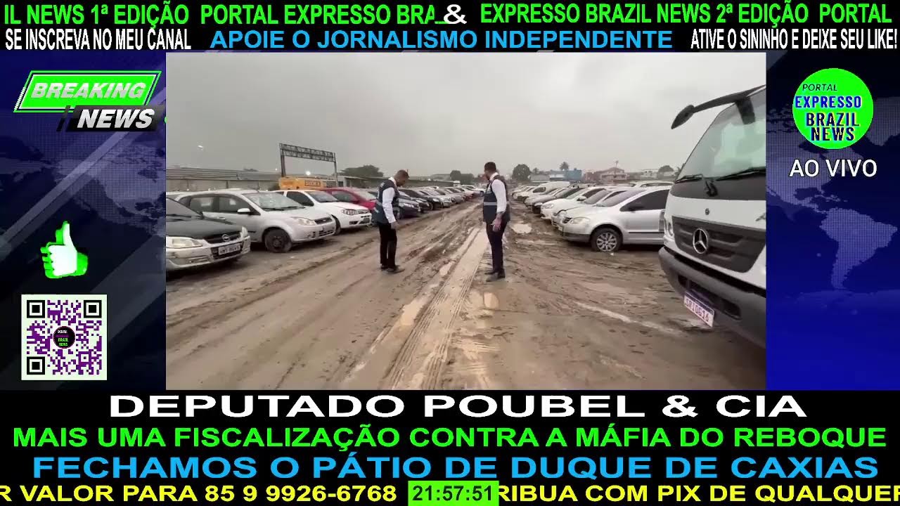 AO VIVO:DEPUTADO POUBEL & CIA MAIS UMA FISCALIZAÇÃO CONTRA A MÁFIA DO REBOQUE - YouTube