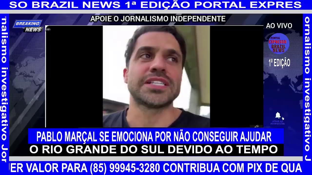 PABLO MARÇAL SE EMOCIONA POR NÃO CONSEGUIR AJUDAR O RIO GRANDE DO SUL DEVIDO AO TEMPO - YouTube