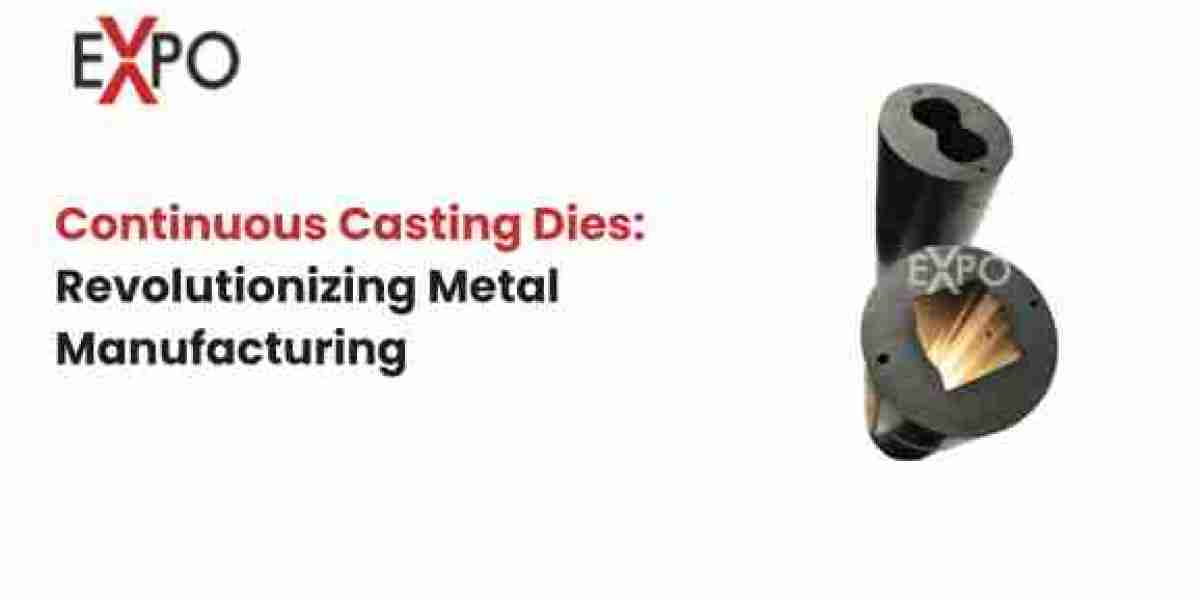 Continuous Casting Dies: Revolutionizing Metal Manufacturing