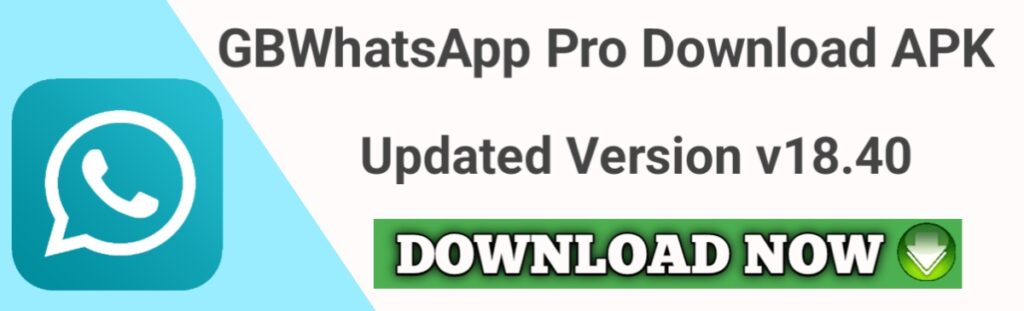 GB WhatsApp Pro APK v18.45 Download (Login Fixed) Updated Version 2025 - GB WhatsApp Pro