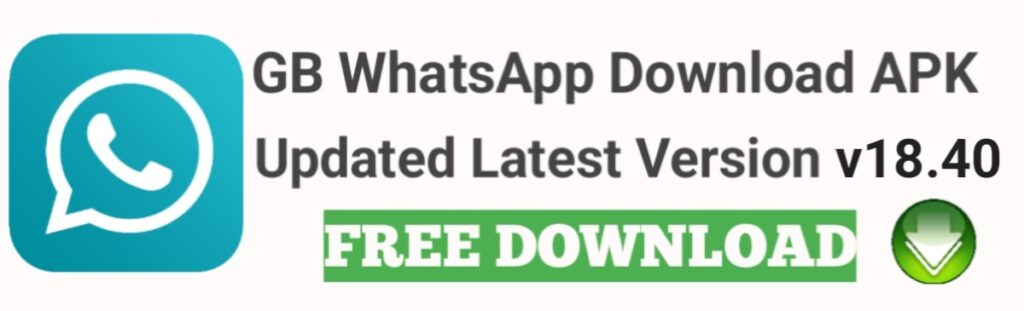 GB WhatsApp APK Download Official (Anti-Ban) Updated Version June 2025