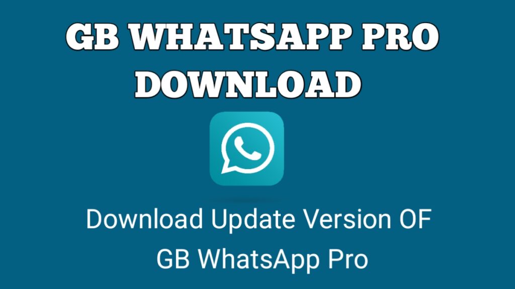 GB WhatsApp Pro APK V18.45 Download (Official) Latest Version June 2025