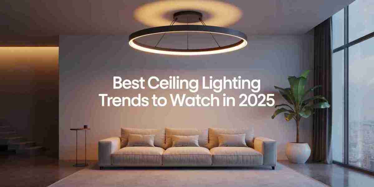 Best Ceiling Lighting Trends to Watch in 2025