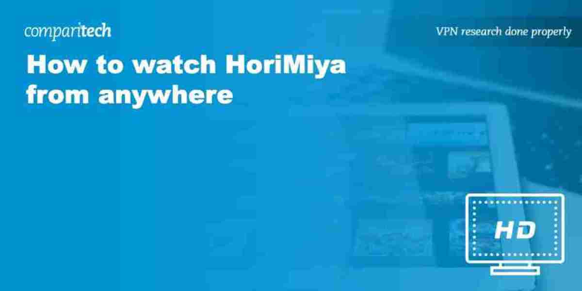 HoriMiya Streaming Guide: Watch Anywhere with a VPN